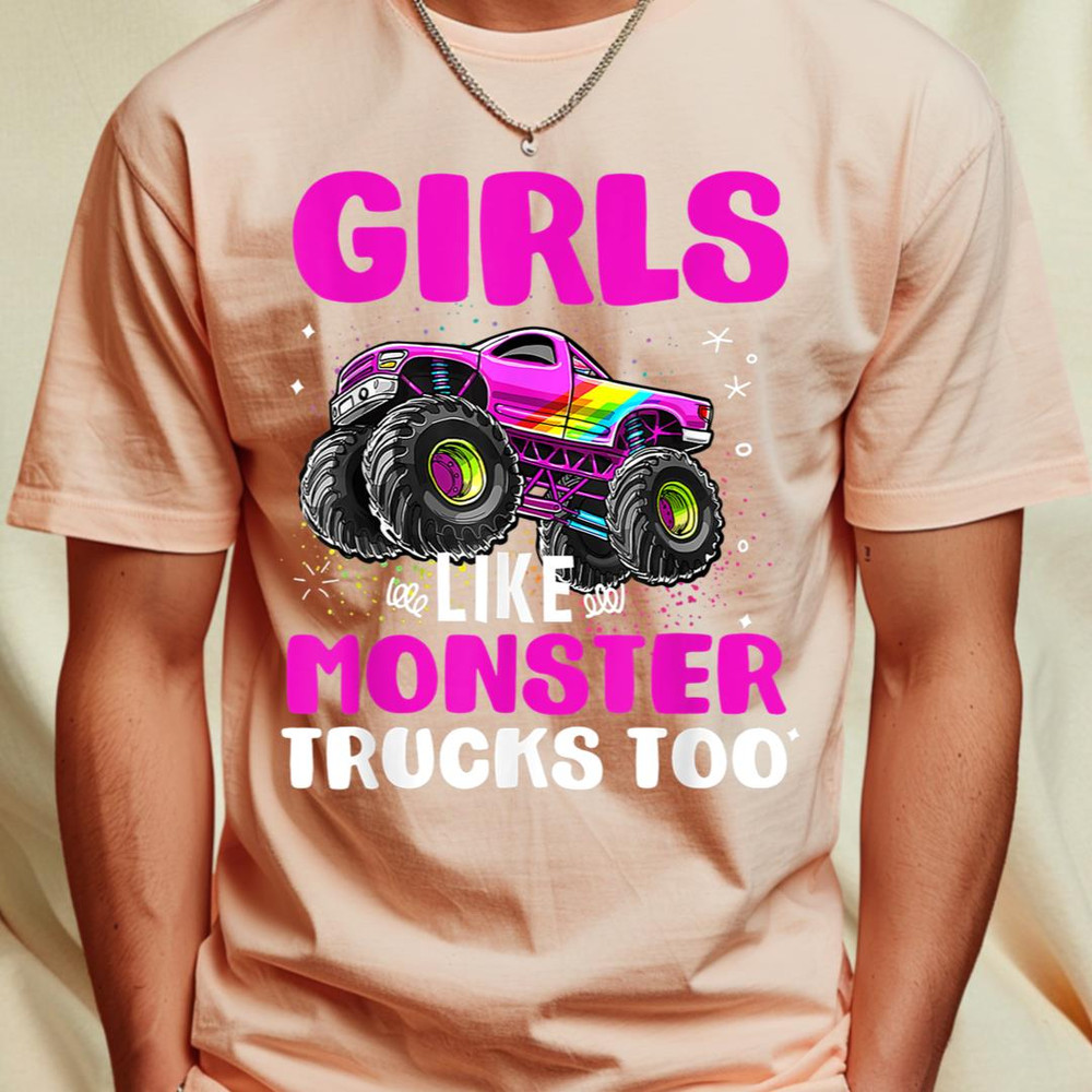 Monster Truck Girls Like Monsters Too Birthday Kids Toddler T-Shirt 449_T-Shirt_File PNG.jpg