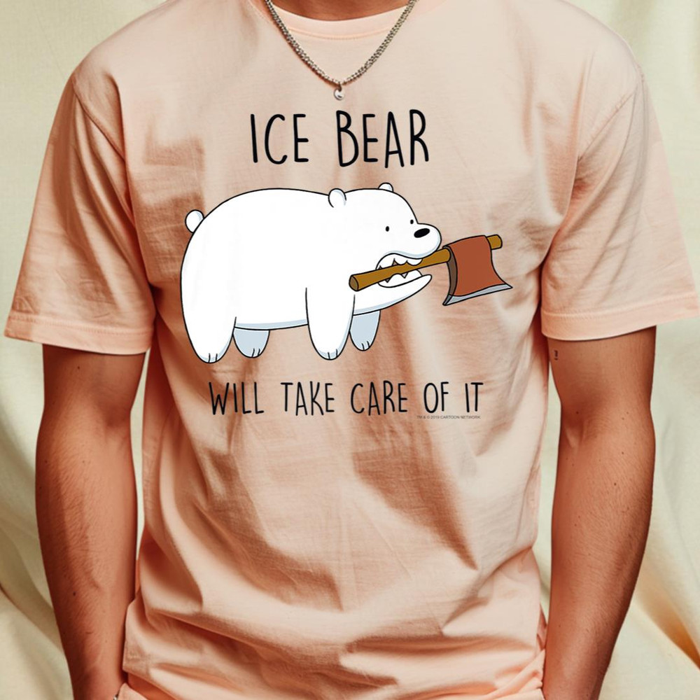 CN We Bare Bears Ice Bear Will Take Care Of It Premium T-Shirt 198.png PNG, Care Bears PNG, Care Bears Digital Png Files_T-Shirt_File PNG.jpg