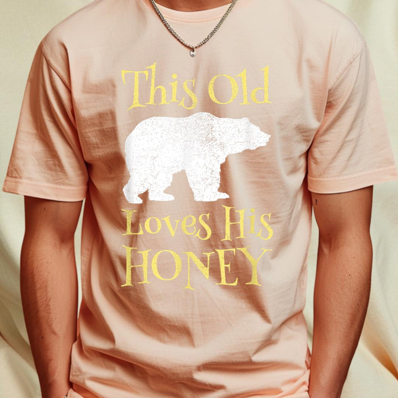 Papa Bear - This Old Bear Loves His Honey T-Shirt 380.png PNG, Care Bears PNG, Care Bears Digital Png Files_T-Shirt_File PNG.jpg