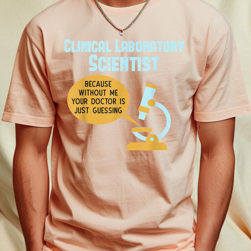 Medical Laboratory Scientist T-shirt your doctor just guess T-Shirt 209_T-Shirt_File PNG.jpg
