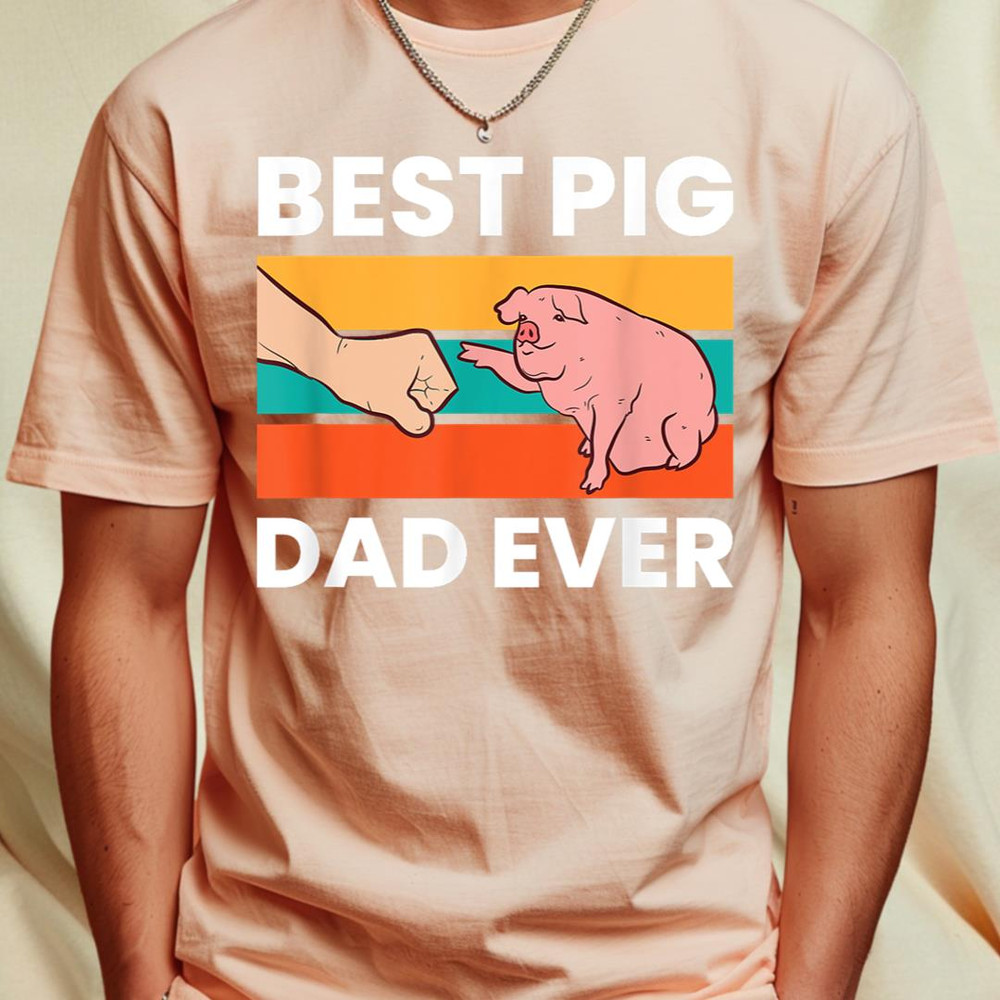 Pig Owner Best Pig Dad Ever Pigs T-Shirt 176_T-Shirt_File PNG.jpg