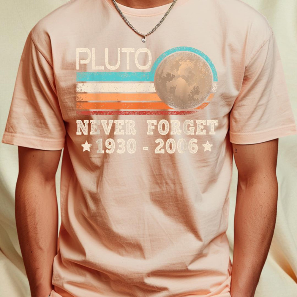 Pluto Never Forget Funny Planet Space Science T-Shirt 314_T-Shirt_File PNG.jpg