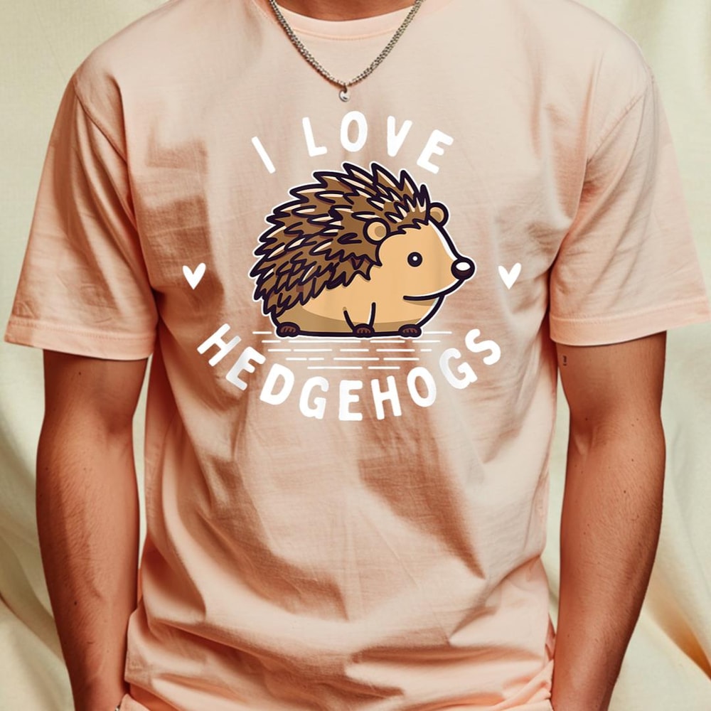 I Love Hedgehogs - Spiny Animal Fans Porcupine Lover Zoology T-Shirt 39_T-Shirt_File PNG.jpg
