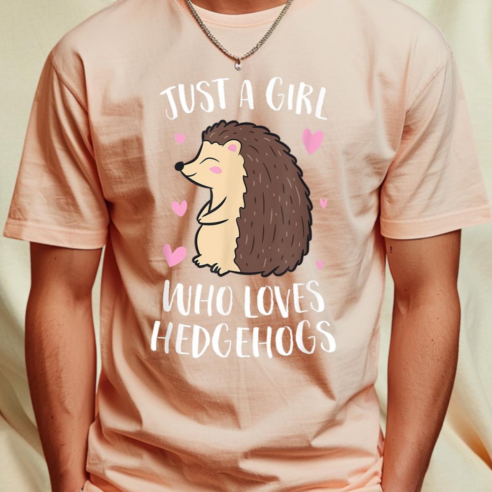 Just a Girl Who Loves Hedgehogs Cute Hedgehog Girl T-Shirt 11_T-Shirt_File PNG.jpg