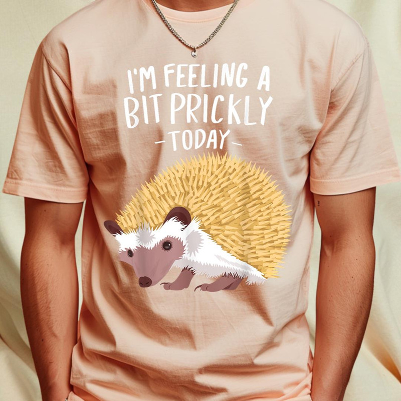 Prickly Today Hedgehogs Clothes Outfit Art Gift Hedgehog T-Shirt 64_T-Shirt_File PNG.jpg