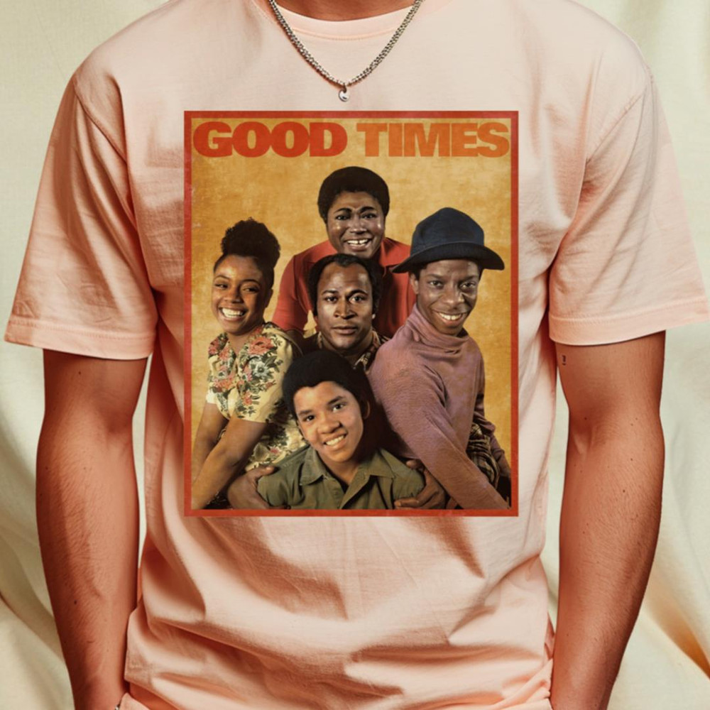 Good Times T-Shirt_T-Shirt_File PNG.jpg