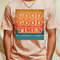 Retro Good Good Times T-Shirt_T-Shirt_File PNG.jpg