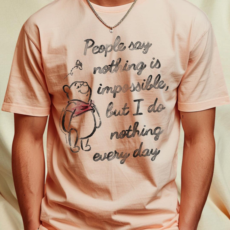 Disney Winnie The Pooh People Say Nothing Is Impossible T-Shirt 237_T-Shirt_File PNG.jpg
