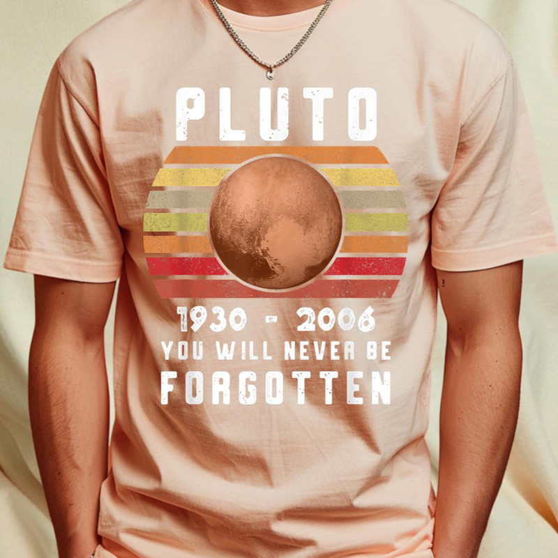 Pluto Shirt Funny Never Forgotten 1930-2016 Planet Pluto T-Shirt 457_T-Shirt_File PNG.jpg