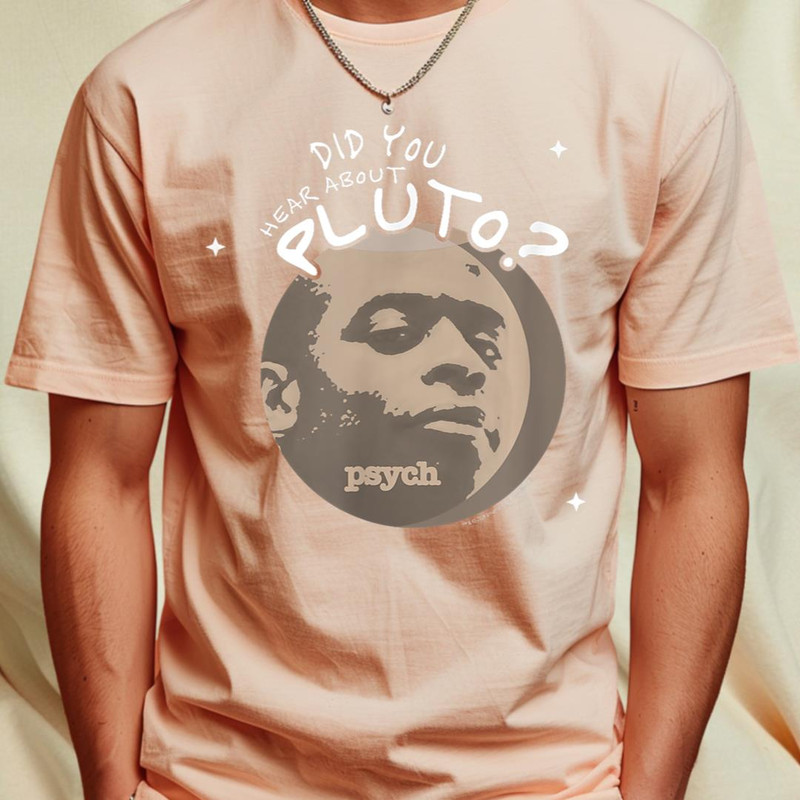 Psych Did You Hear About Pluto Gus T-Shirt 189_T-Shirt_File PNG.jpg
