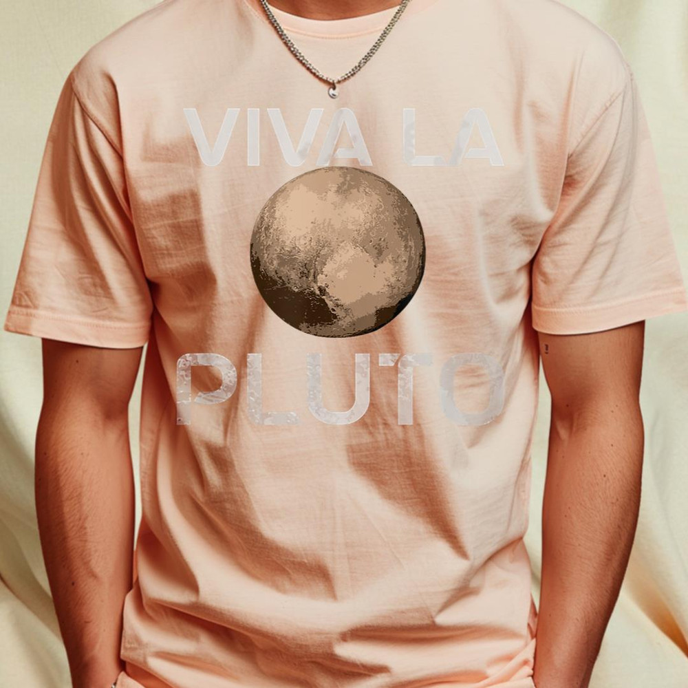Viva La Pluto Never Forget Planet Pluto T-Shirt 482_T-Shirt_File PNG.jpg