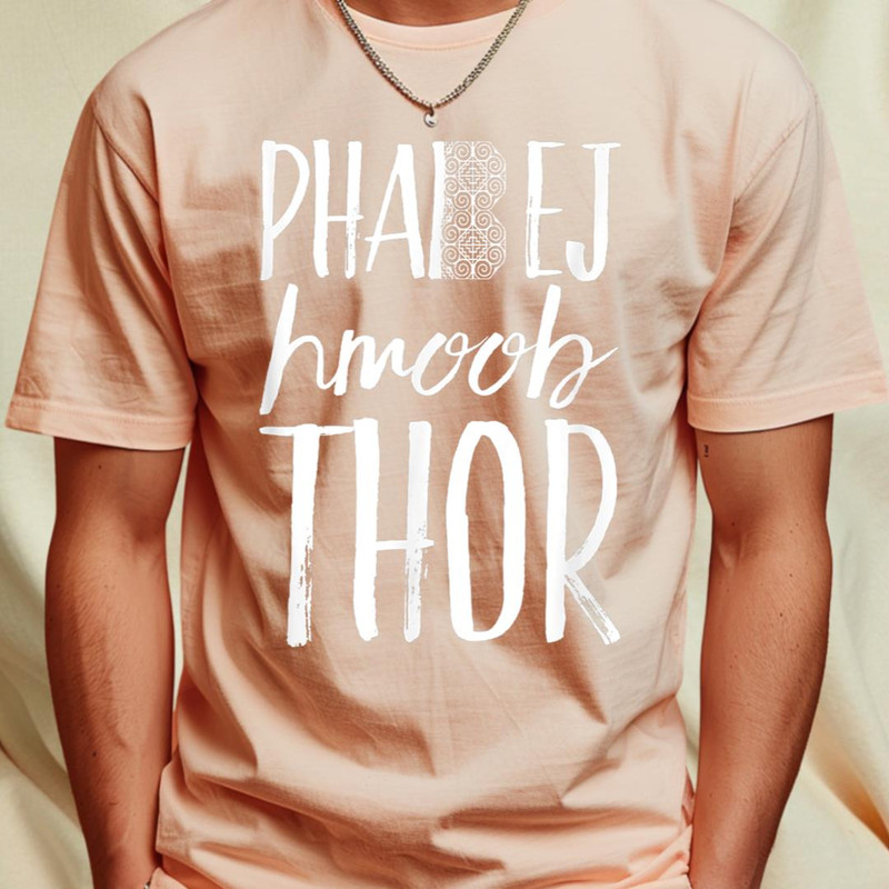 Phab Ej Hmoob Thor - Hmong Creations T-Shirt 336_T-Shirt_File PNG.jpg