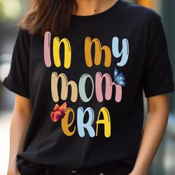 in my mom era - incredible in my kindergarten era png, in my kindergarten era png