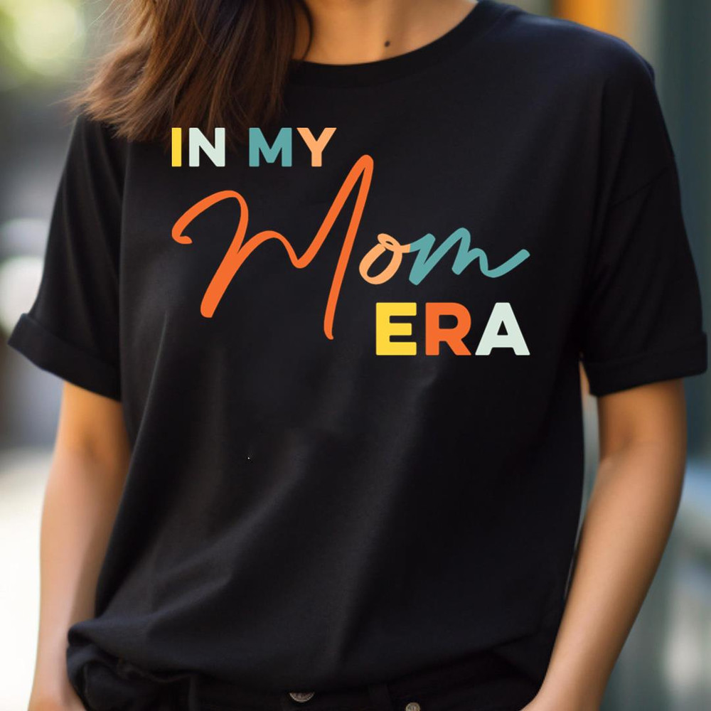 In My Mom Era - Marvelous In My Kindergarten Era PNG, In My Kindergarten Era PNG.jpg