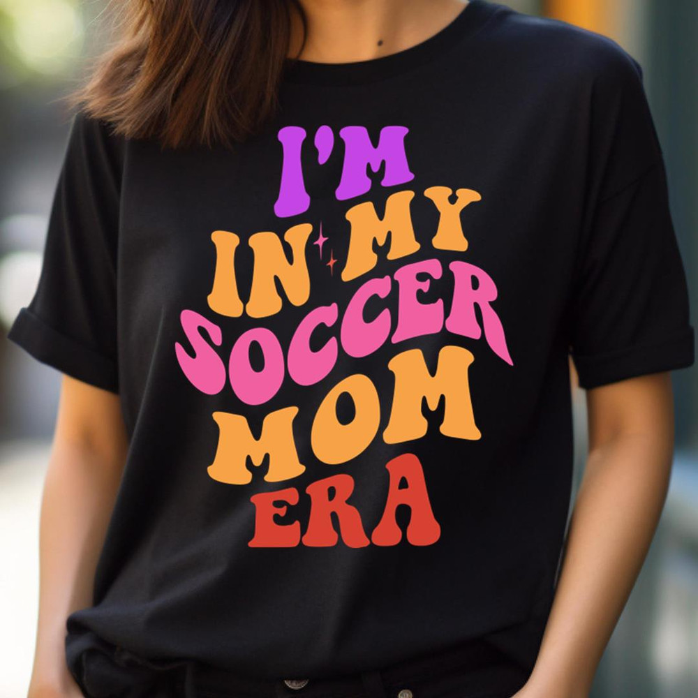 In My Soccer Mom Era - Cheer In My Kindergarten Era PNG, In My Kindergarten Era PNG.jpg