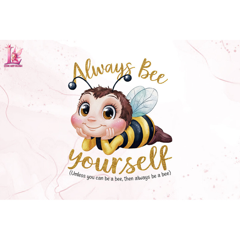 Always Bee Yourself Clipart PNG Graphics.jpeg