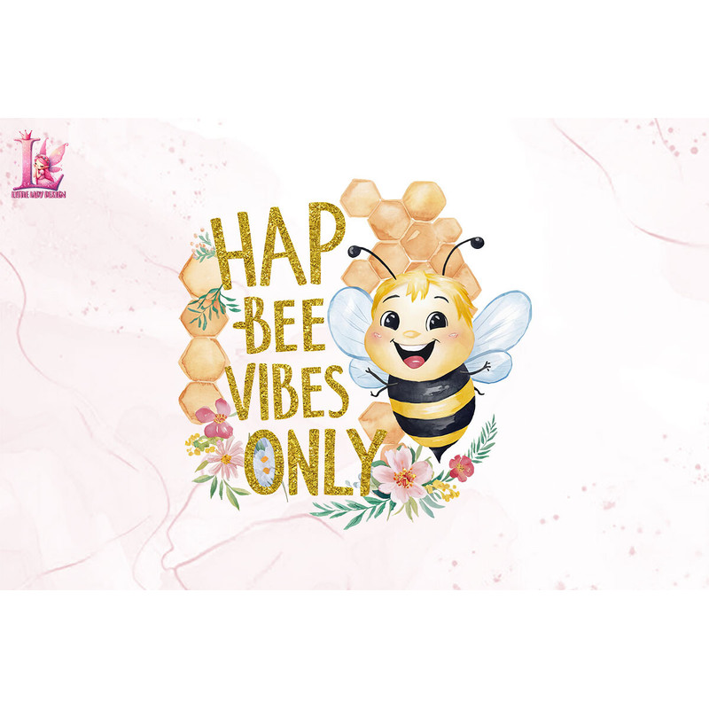 Hap bee Vibes Only Clipart PNG Graphics.jpeg