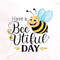 Have a Bee-utiful Day Clipart PNG.jpeg