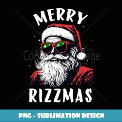 Funny Merry Rizzmas Christmas Rizz Santa Claus Charisma Cool - Artistic Sublimation Digital File