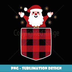 Santa Claus In Red & Black Buffalo Plaid Pocket Christmas - Trendy Sublimation Digital Download