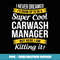 Carwash Manager T Funny - Decorative Sublimation PNG File