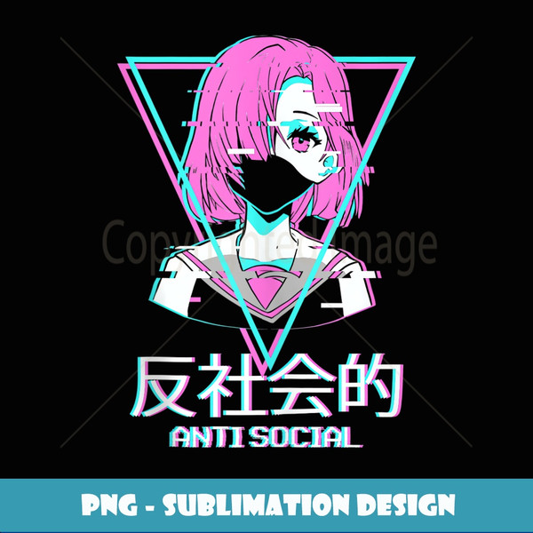 Antisocial Vaporwave Anime Girl Japanese Aesthetic - Decorative Sublimation PNG File