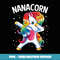 Nanacorn Dabbing Unicorn Nana Funny Mother's Day - PNG Transparent Sublimation Design