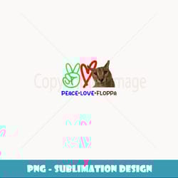 peace love big floppa meme cute aka gregory funny ears - unique sublimation png download