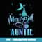 Mermaid Auntie Funny Aunt Women Family Matching Party Squad - Exclusive Sublimation Digital File