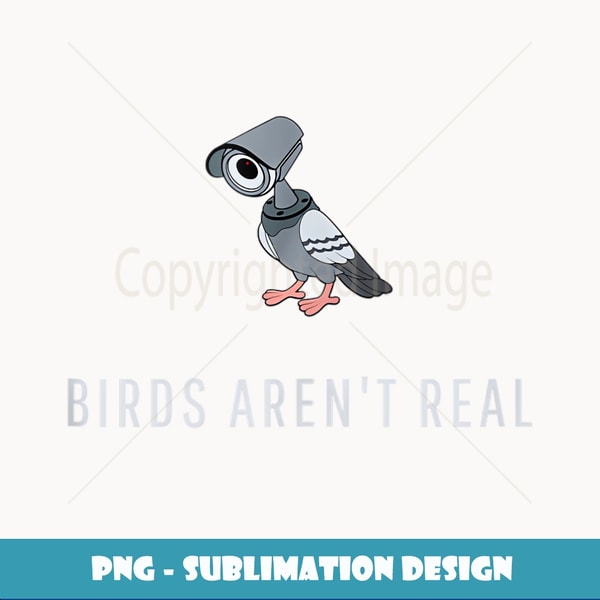 Birds aren't real - Signature Sublimation PNG File