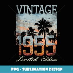 Vintage 1955 Limited Edition 69th Birthday 69 Year Old Gifts - Creative Sublimation PNG Download