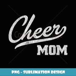 cheerleading mom gift proud cheer mom - decorative sublimation png file