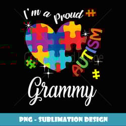 i'm a proud autism grammy autism awareness matching family - exclusive sublimation digital file