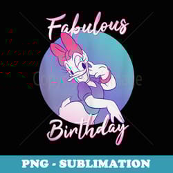 disney daisy duck fabulous birthday - png transparent sublimation file