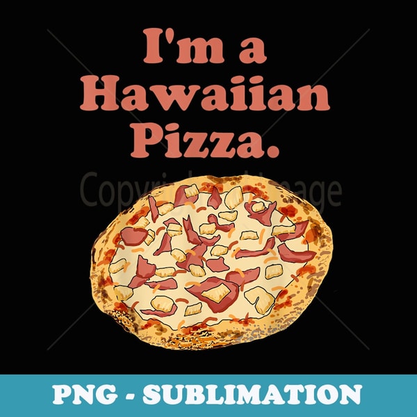 Pizza Instant Lazy Halloween Costume Funny Quote - Professional Sublimation Digital Download