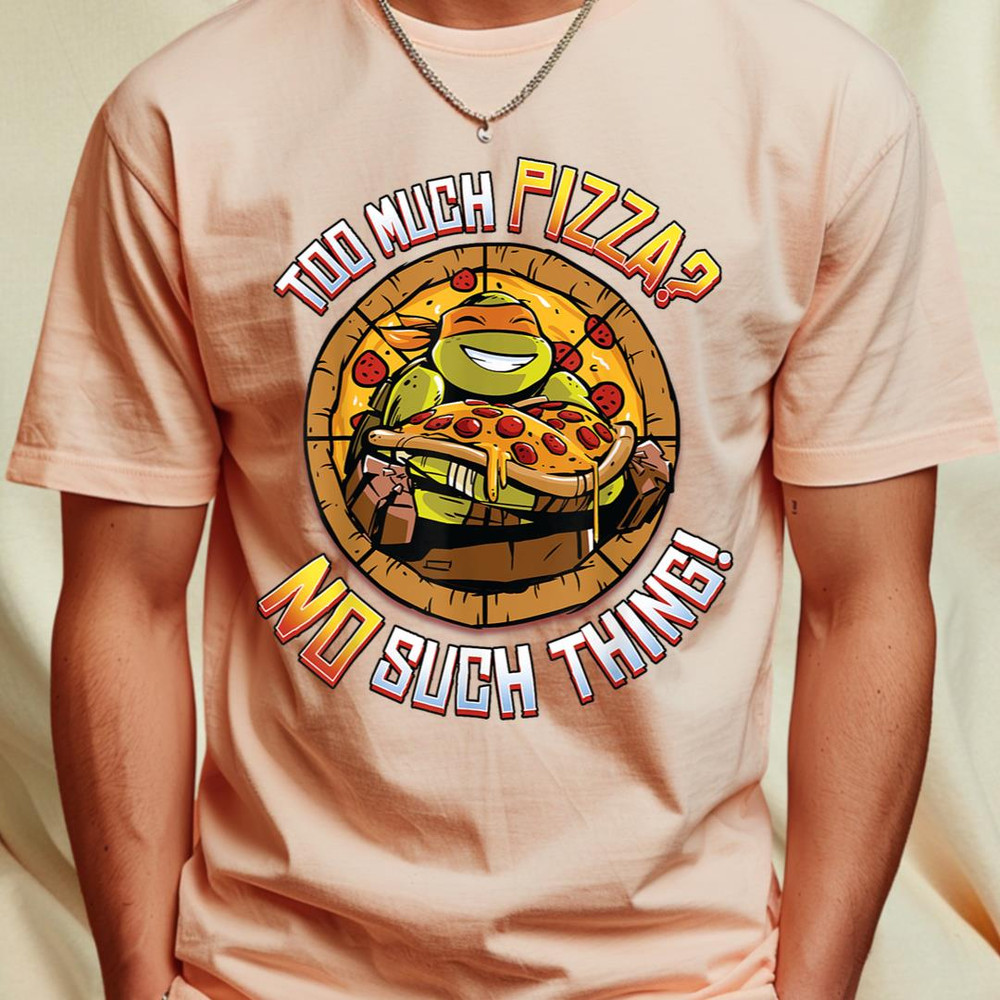 Teenage Mutant Ninja Turtles Too Much Pizza Humorous T-Shirt T-Shirt 196_T-Shirt_File PNG.jpg