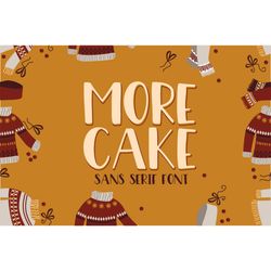 more cake font
