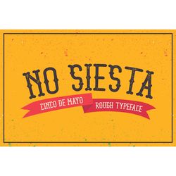 no siesta font
