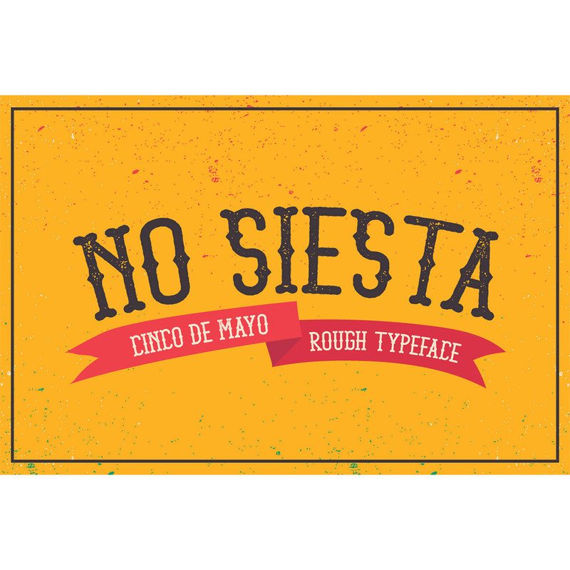 No Siesta Font 0