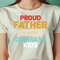 Happy Papa Loved Trio Proud Father Of A Few Dreams PNG, Proud Father Of A Few PNG.jpg