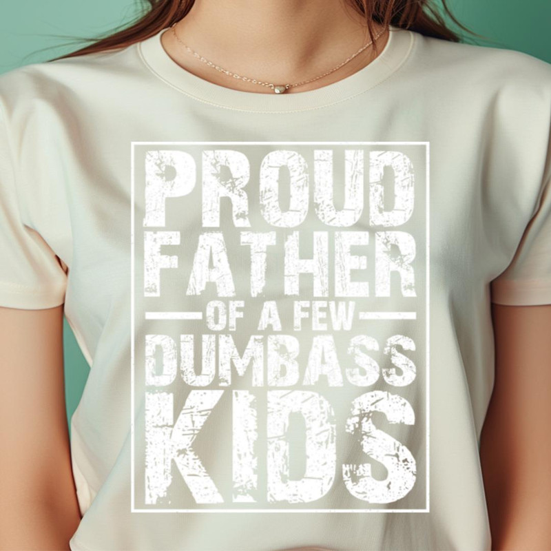 Proud Papa Happy Trio Proud Father Of A Few Wishes PNG, Proud Father Of A Few PNG.jpg