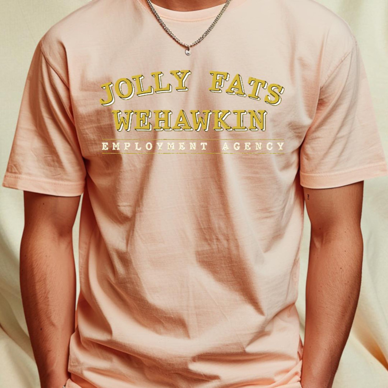 Jolly Fats Wehawkin Employment Agency Essential T-Shirt 43_T-Shirt_File PNG.jpg