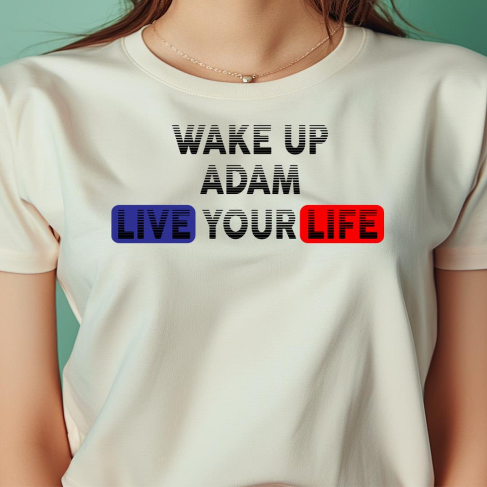 Live Your Life Evergreen Laughter PNG, Adam Sandler PNG.jpg