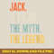 Jack, Man Myth Legend, Funny Best Name Jack T-Shirt.png PNG, Jack Skellington PNG, Jack Skellington Digital Png Files_T-Shirt_File PNG.jpg
