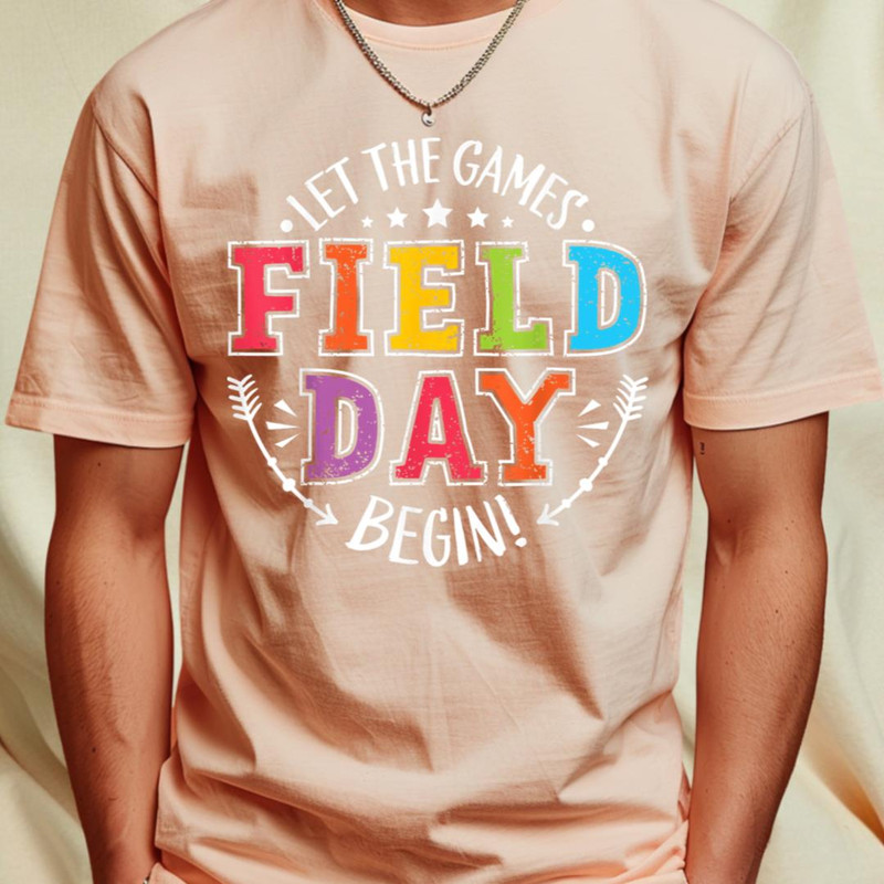 Field Day 2024 Let The Games Begin Teacher Kids Girls Boys T-Shirt_T-Shirt_File PNG.jpg