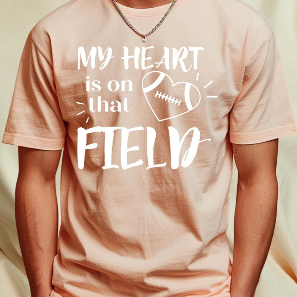 My Heart Is On That Field T-Shirt_T-Shirt_File PNG.jpg