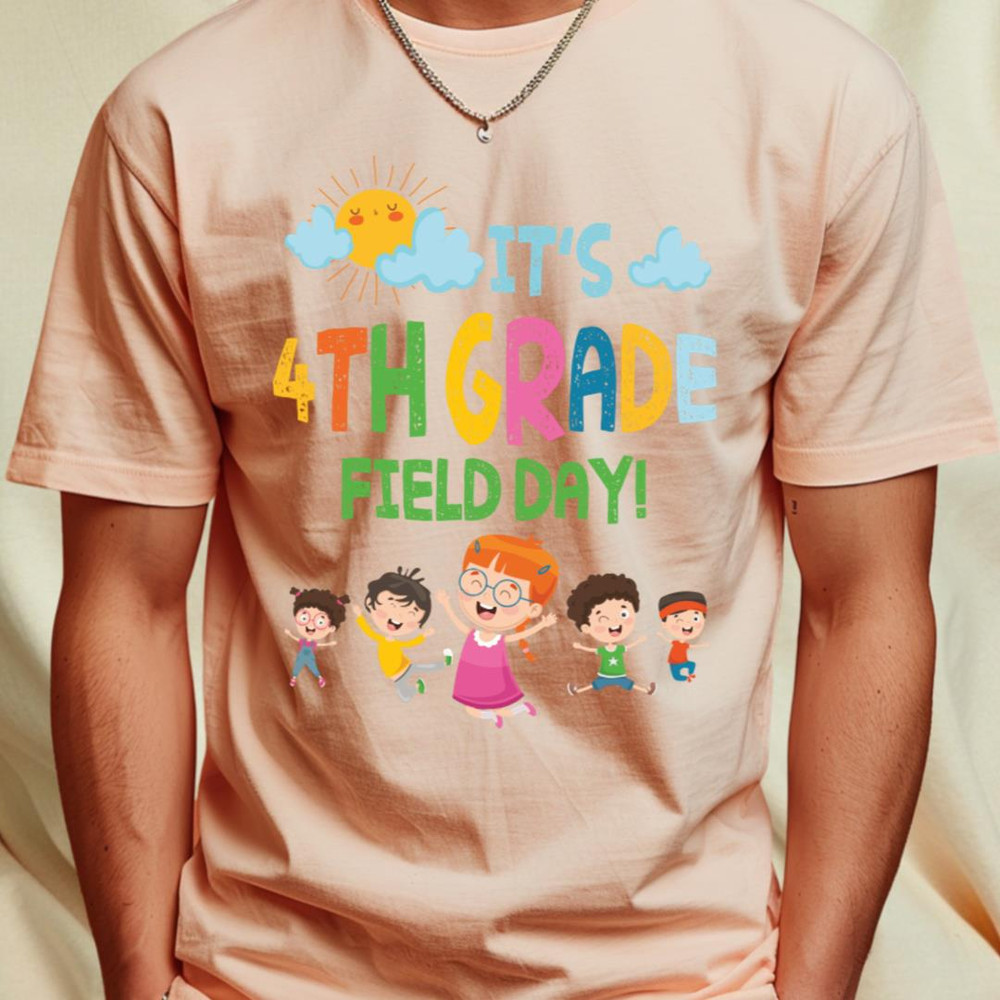 Student Senior It's 4th Grade Field Day Class Of School 2022 T-Shirt_T-Shirt_File PNG.jpg