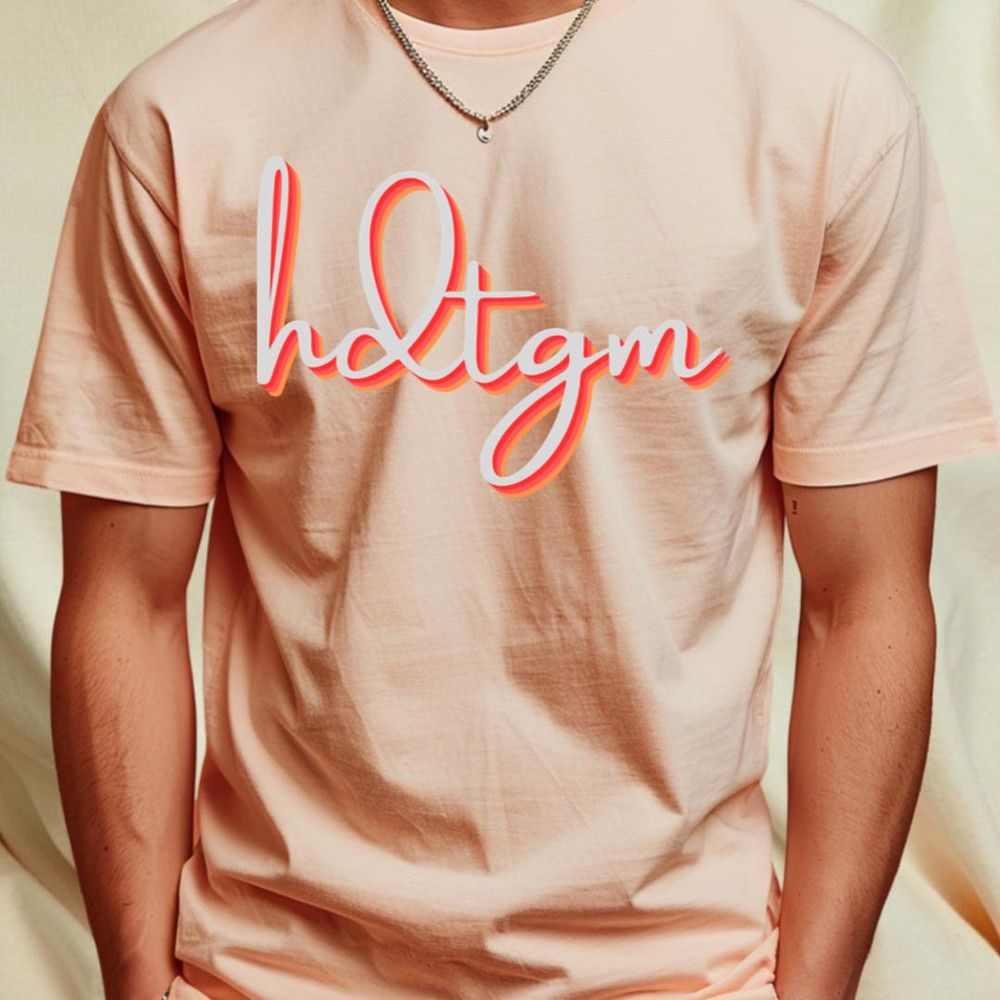 hdtgm T-Shirt by abbytrend1_T-Shirt_File PNG.jpg