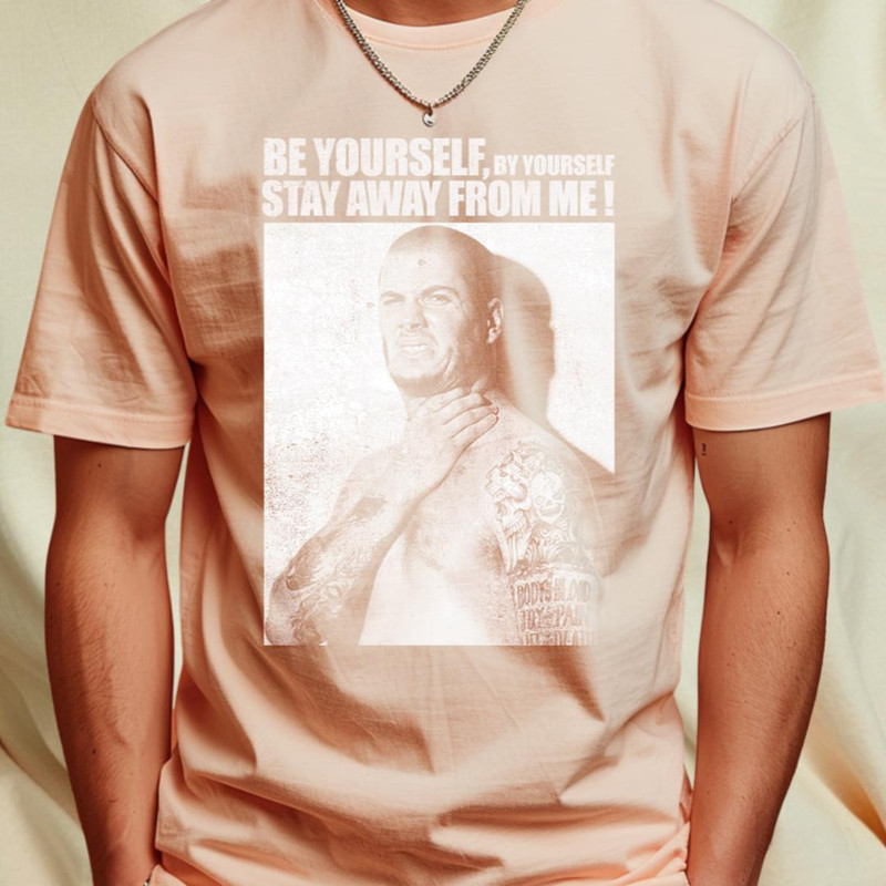 Be Yourself By Yourself Stay Away From Me T-Shirt_T-Shirt_File PNG.jpg