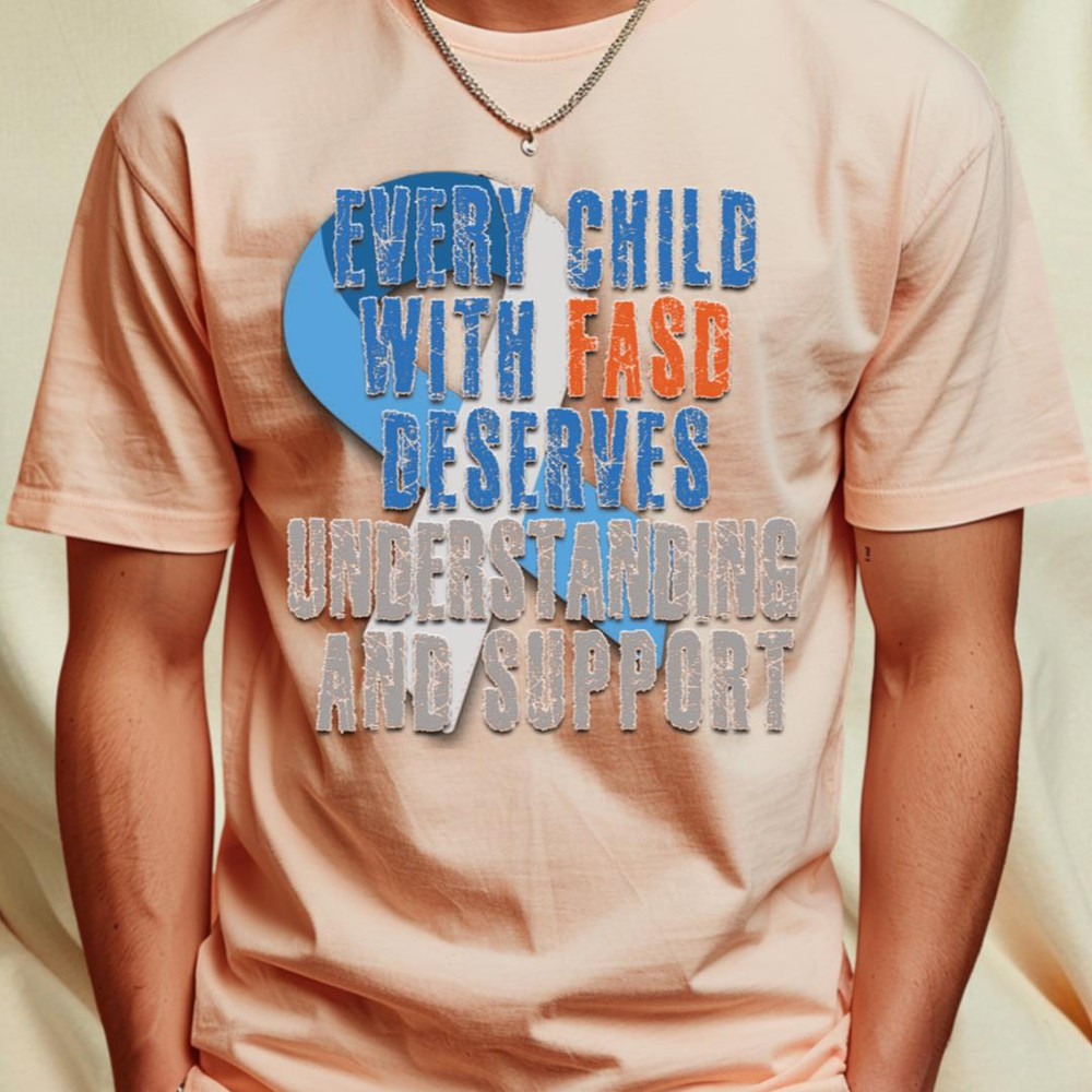 Fasd (fetal alcohol spectrum disorder) T-Shirt by TeeText2_T-Shirt_File PNG.jpg